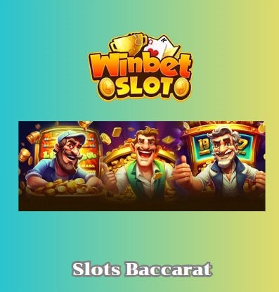 Slots Baccarat